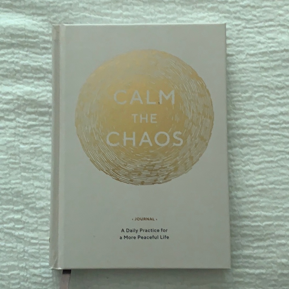 Calm the Chaos Journal